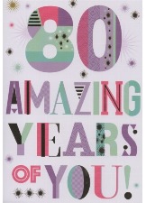 80 Amazing Years Of You!